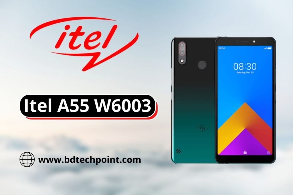 Itel A55 W6003 Flash File