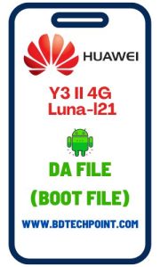 Huawei Y3 II 4G Luna-l21 DA File 