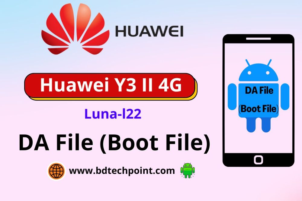 Huawei Y3 II 4G Luna-l22 DA File