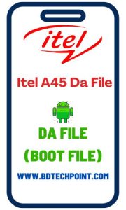 Itel A45 DA File